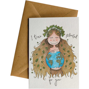 Mother Earth I Tree Planted For You A6 greeting card